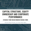 Capital Structure, Equity Ownership and Corporate Performance - 1st Edition