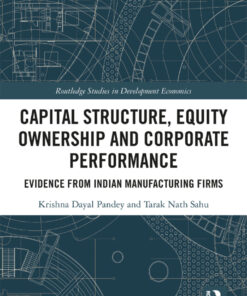 Capital Structure, Equity Ownership and Corporate Performance - 1st Edition