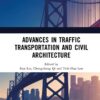 Advances in Traffic Transportation and Civil Architecture - 1st Edition