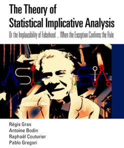 The Theory of Statistical Implicative Analysis - 1st Edition