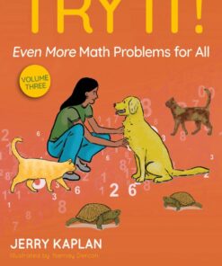 Try It! Even More Math Problems for All - 1st Edition