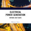 Electrical Power Generation - 1st Edition