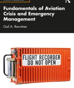 Fundamentals of Aviation Crisis and Emergency Management - 1st Edition