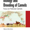 Biology and Breeding of Camels - 1st Edition