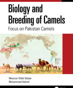 Biology and Breeding of Camels - 1st Edition