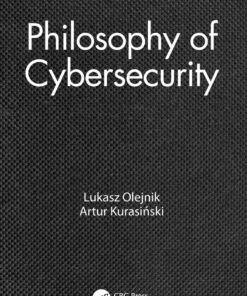 Philosophy of Cybersecurity - 1st Edition