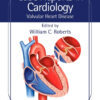 Case Reports in Cardiology - 1st Edition
