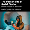 The Darker Side of Social Media - 2nd Edition