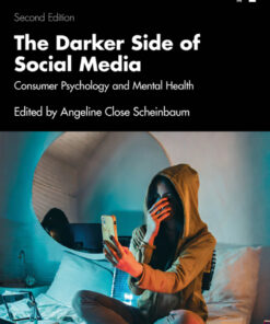 The Darker Side of Social Media - 2nd Edition