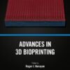 Advances in 3D Bioprinting - 1st Edition