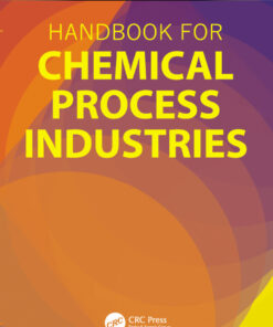 Handbook for Chemical Process Industries - 1st Edition