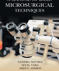 A Manual of Basic Microsurgical Techniques - 1st Edition