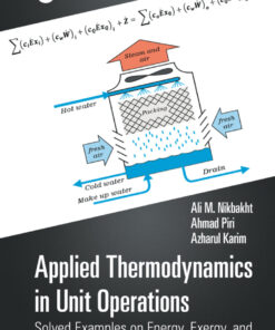 Applied Thermodynamics in Unit Operations - 1st Edition