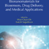 Bionanomaterials for Biosensors, Drug Delivery, and Medical Applications - 1st Edition