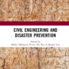 Civil Engineering and Disaster Prevention - 1st Edition
