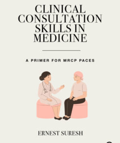 Clinical Consultation Skills in Medicine - 1st Edition
