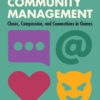 Mastering Community Management - 1st Edition