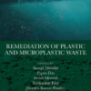 Remediation of Plastic and Microplastic Waste - 1st Edition