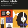 A Career in Radio - 1st Edition