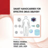 Smart Nanocarrier for Effective Drug Delivery - 1st Edition