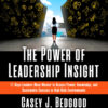 The Power of Leadership Insight - 1st Edition