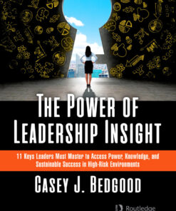 The Power of Leadership Insight - 1st Edition