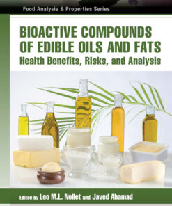Bioactive Compounds of Edible Oils and Fats - 1st Edition