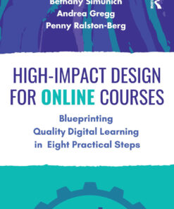 High-Impact Design for Online Courses - 1st Edition