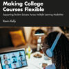 Making College Courses Flexible - 1st Edition