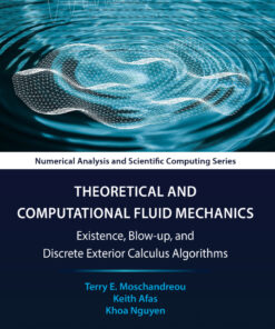 Theoretical and Computational Fluid Mechanics - 1st Edition
