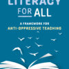 Literacy for All - 1st Edition