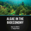 Algae in the Bioeconomy - 1st Edition