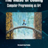 The Muse of Coding - 1st Edition