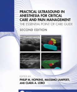 Practical Ultrasound in Anesthesia for Critical Care and Pain Management - 2nd Edition