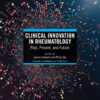 Clinical Innovation in Rheumatology - 1st Edition