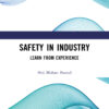 Safety in Industry - 1st Edition