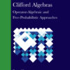 Classical Clifford Algebras - 1st Edition