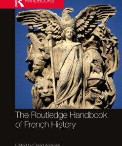 The Routledge Handbook of French History - 1st Edition