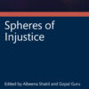 Spheres of Injustice - 1st Edition