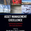 Asset Management Excellence - 3rd Edition