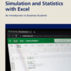 Simulation and Statistics with Excel - 1st Edition