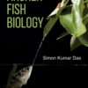 Archer Fish Biology - 1st Edition