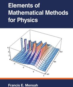 Elements of Mathematical Methods for Physics - 1st Edition