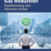 A Blueprint for Greenhouse Gas Reduction - 1st Edition