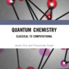 Quantum Chemistry - 1st Edition