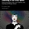 Coaching in the Grey Space - 1st Edition