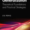 Deep Learning Generalization - 1st Edition