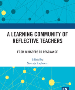 A Learning Community of Reflective Teachers - 1st Edition