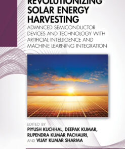 Revolutionizing Solar Energy Harvesting - 1st Edition