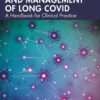 The Rehabilitation and Management of Long COVID - 1st Edition